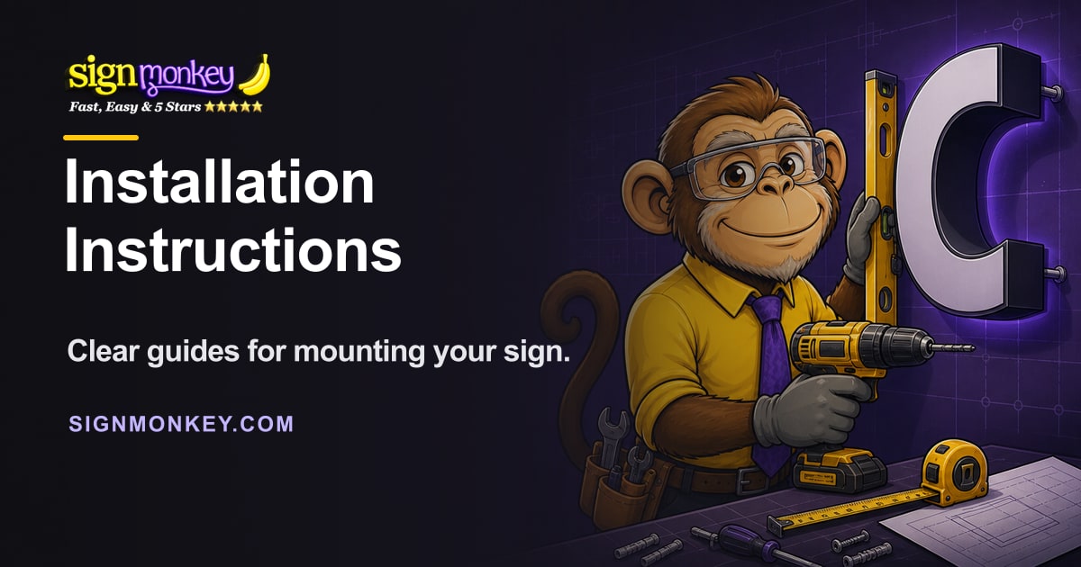 Easy Sign Installation Instructions